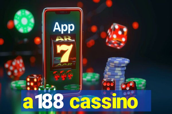 a188 cassino